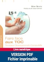 Télécharger le livre :  Faire face aux TOC