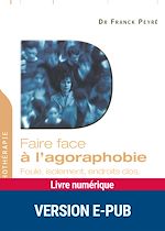 Télécharger le livre :  Faire face à l'agoraphobie