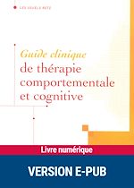 Télécharger le livre :  Guide clinique de thérapie comportementale et cognitive