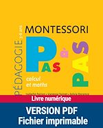 Télécharger le livre :  Montessori pas à pas : Calcul et maths 3-6 ans