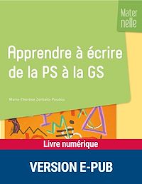 Téléchargez le livre :  Apprendre à écrire de la PS à la GS