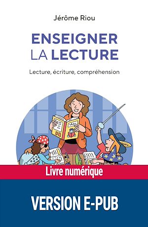 Téléchargez le livre :  Enseigner la lecture EPUB - Lecture, écriture, compréhension