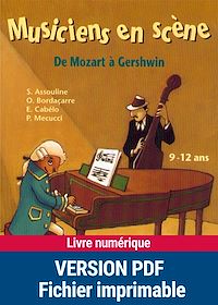 Téléchargez le livre :  Musiciens en scène : de Mozart à Gershwin
