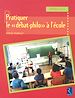 Télécharger le livre :  Pratiquer le "débat-philo" à l'école - cycle 2 et 3
