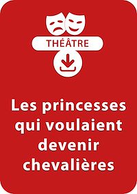 Téléchargez le livre :  Les princesses qui voulaient devenir chevalières