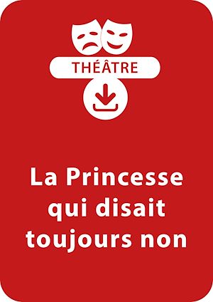 Téléchargez le livre :  La princesse qui disait toujours non