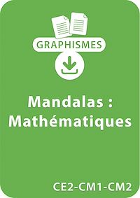 Téléchargez le livre :  Graphismes et mandalas d'apprentissage - Mathématiques - CE2-CM1-CM2