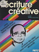 Télécharger le livre :  L'écriture créative