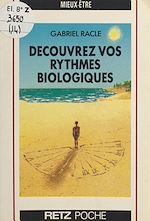 Télécharger le livre :  Découvrez vos rythmes biologiques