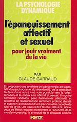 Télécharger le livre :  L'épanouissement affectif et sexuel