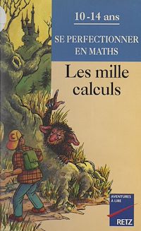 Téléchargez le livre :  Les mille calculs
