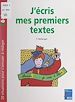 Télécharger le livre :  J'écris mes premiers textes