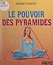 Télécharger le livre :  Le pouvoir des pyramides