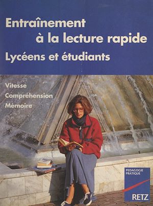Download the eBook: Entraînement à la lecture rapide pour lycéens et étudiants