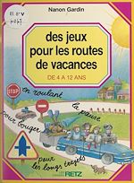 Télécharger le livre :  Des jeux pour les routes de vacances
