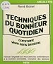 Télécharger le livre :  Techniques du bonheur quotidien