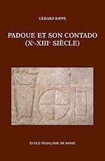 Download this eBook Padoue et son contado (Xe-XIIIe siècle)
