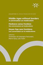 Download this eBook Middle Ages without borders: a conversation on medievalism