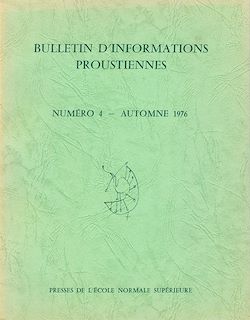 Télécharger le livre :  Bulletin d'informations proustiennes n° 4
