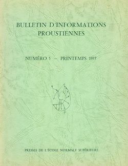 Télécharger le livre :  Bulletin d'informations proustiennes n° 5