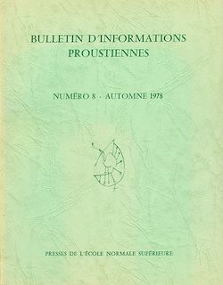Télécharger le livre :  Bulletin d'informations proustiennes n° 8