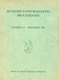 Télécharger le livre :  Bulletin d'informations proustiennes n° 11