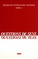 Télécharger le livre :  Questions de sens. Homère, Eschyle, Sophocle, Aristote, Virgile, Apulée, Clément d'Alexandrie