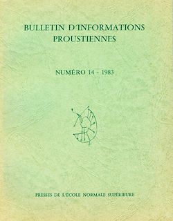 Télécharger le livre :  Bulletin d'informations proustiennes n° 14