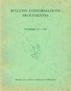 Télécharger le livre :  Bulletin d'informations proustiennes n° 16