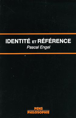 Télécharger le livre :  Identité et référence - La théorie des noms propres chez Frege et Kripke
