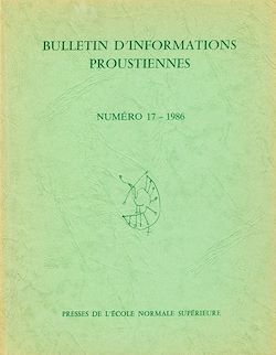 Télécharger le livre :  Bulletin d'informations proustiennes n° 17