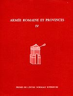 Télécharger le livre :  Armée romaine et provinces, IV