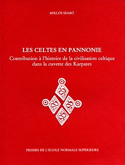 Télécharger le livre :  Les Celtes en Pannonie             
