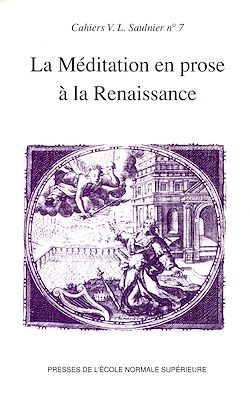Télécharger le livre :  La méditation en prose à la Renaissance