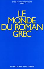 Download this eBook Le monde du roman grec
