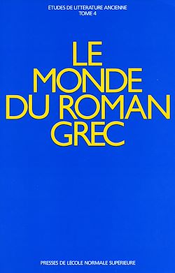 Télécharger le livre :  Le monde du roman grec