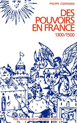 Télécharger le livre :  Des pouvoirs en France (1300-1500)