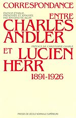 Download this eBook Correspondance entre Charles Andler et Lucien Herr (1891-1926)