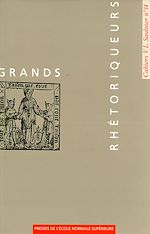 Download this eBook Grands Rhétoriqueurs