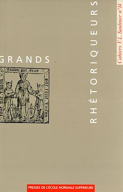 Télécharger le livre :  Grands Rhétoriqueurs
