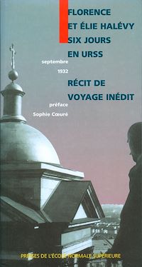 Télécharger le livre :  Six jours en URSS (septembre 1932)