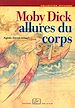 Télécharger le livre :  Moby Dick. Allures du corps