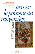 Download this eBook Penser le pouvoir au Moyen Âge (VIII<sup>e</sup>-XV<sup>e</sup> siècle)        