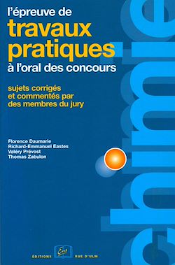 Télécharger le livre :  Épreuves de travaux pratiques de chimie à l'oral des concours