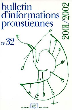 Télécharger le livre :  Bulletin d'informations proustiennes n° 32     