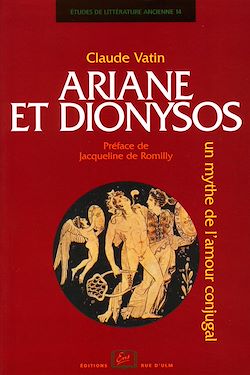 Télécharger le livre :  Ariane et Dyonisos, un mythe de l'amour conjugal