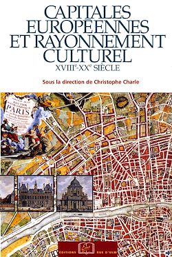 Télécharger le livre :  Capitales européennes et rayonnement culturel