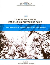 Télécharger le livre :  La mondialisation est-elle un facteur de paix ?