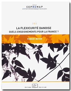 Télécharger le livre :  La flexicurité danoise : Quels enseignements pour la France?