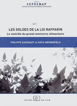 Télécharger le livre :  Les soldes de la loi Raffarin : le contrôle du grand commerce alimentaire